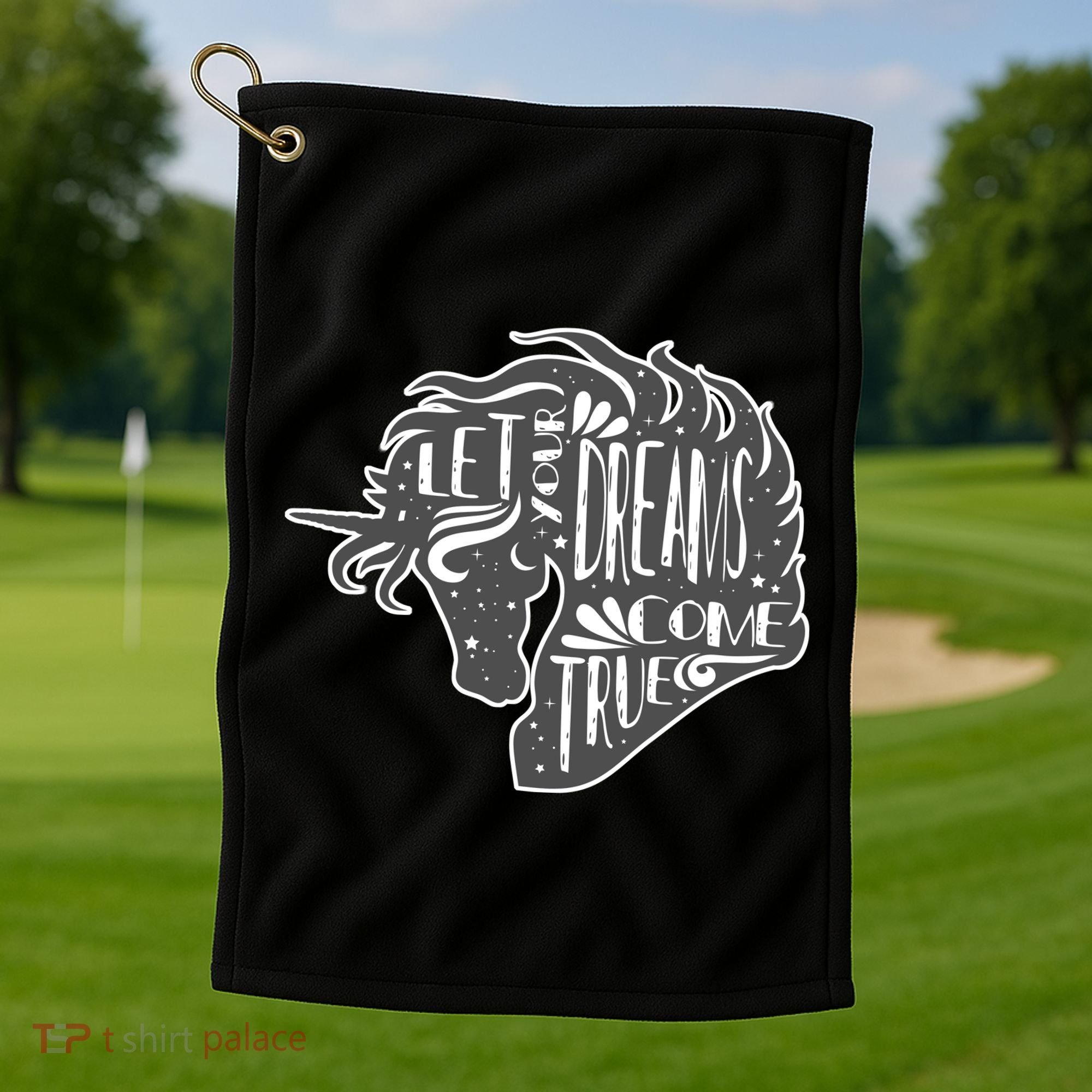 Let Your Dreams Come True Unicorn Golf Towel