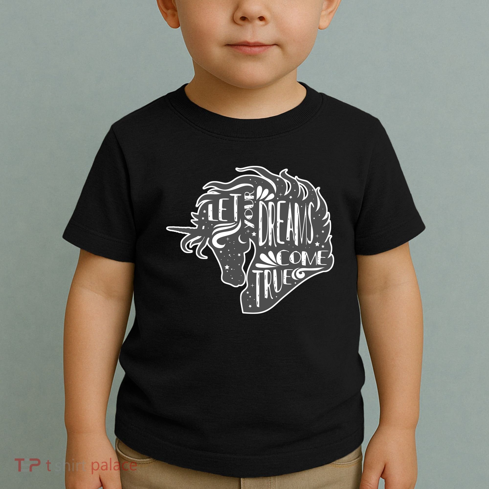 Let Your Dreams Come True Unicorn Toddler T-Shirt