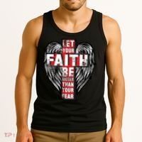 Let Your Faith Be Bigger Than Your Fear Tank Top thumb 3