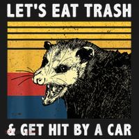 Let's Eat Trash & Get Hit By A Car Opossum Vintage T-Shirt thumb 7