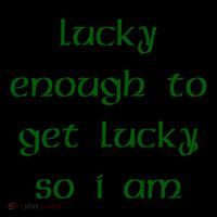 Lucky Enough To Get Lucky So I Am Coffee Mug thumb 5