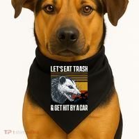 LetS Eat Trash Get Hit By A Car Possum USA-Made Doggie Bandana thumb 1