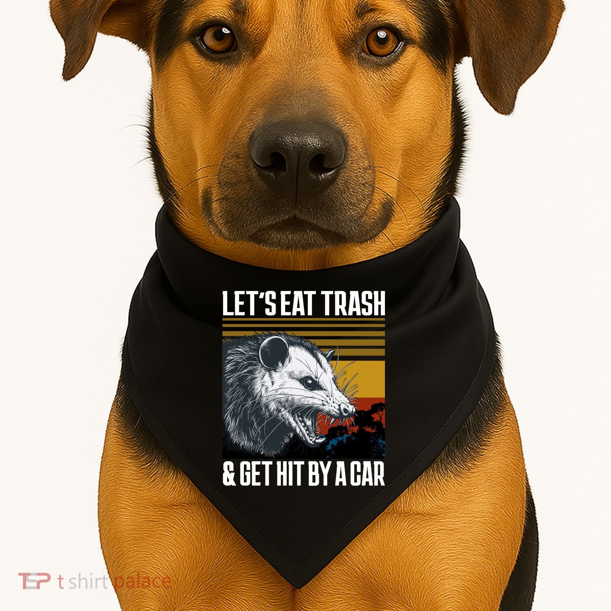 LetS Eat Trash Get Hit By A Car Possum USA-Made Doggie Bandana