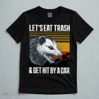 LetS Eat Trash Get Hit By A Car Possum T-Shirt thumb 5