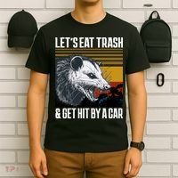 LetS Eat Trash Get Hit By A Car Possum T-Shirt thumb 6