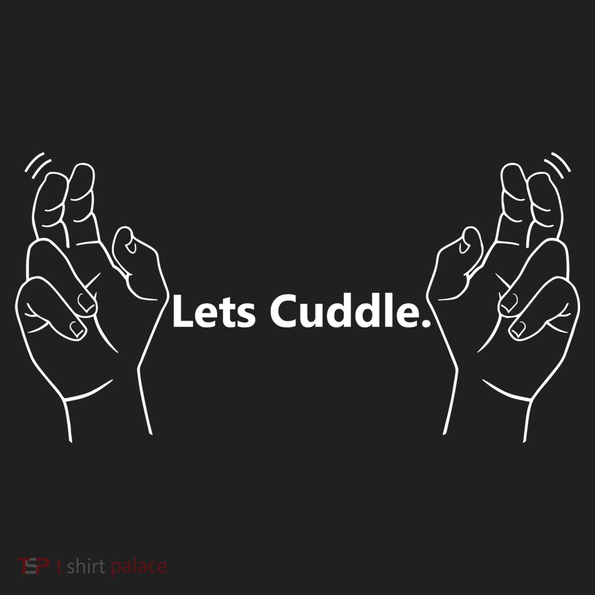 Let's Cuddle Women's Sweatshirt