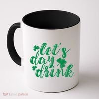 Let's Day Drink Coffee Mug thumb 0