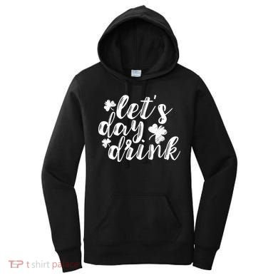 Let's Day Drink Women's Hoodie