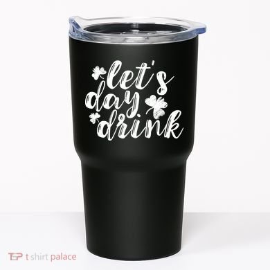 Let's Day Drink Tumbler