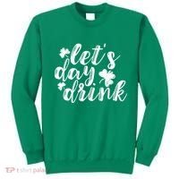 Let's Day Drink Sweatshirt thumb 0