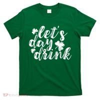 Let's Day Drink T-Shirt thumb 0