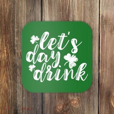 Let's Day Drink Coaster