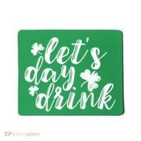 Let's Day Drink Mousepad thumb 0