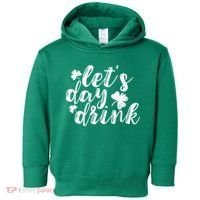 Let's Day Drink Toddler Hoodie thumb 0