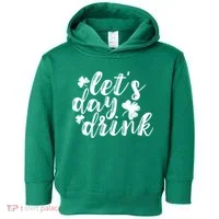 Let's Day Drink Toddler Hoodie thumb 0