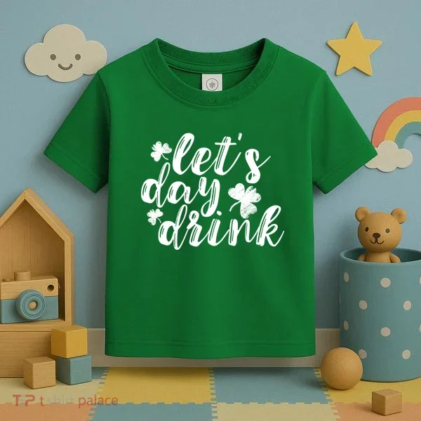 Let's Day Drink Toddler T-Shirt