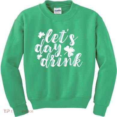 Let's Day Drink Kids Sweatshirt