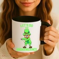 Let's Do The Shenanidance Funny St. Pattys Day Coffee Mug thumb 3