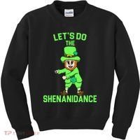 Let's Do The Shenanidance Funny St. Pattys Day Kids Sweatshirt thumb 0