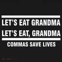 Let's Eat Grandma Commas Save Lives Doggie Tank thumb 4