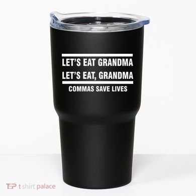 Let's Eat Grandma Commas Save Lives Tumbler