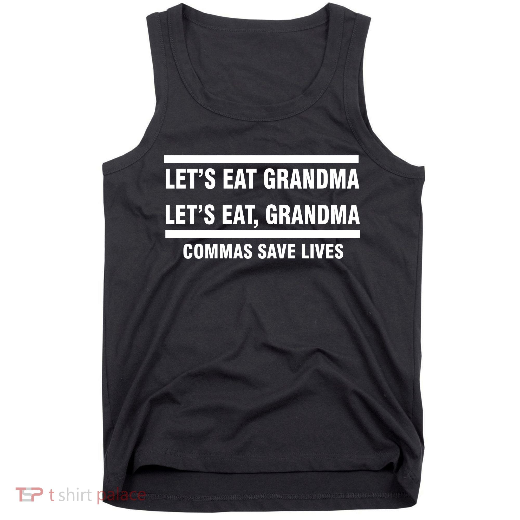 Let's Eat Grandma Commas Save Lives Tank Top