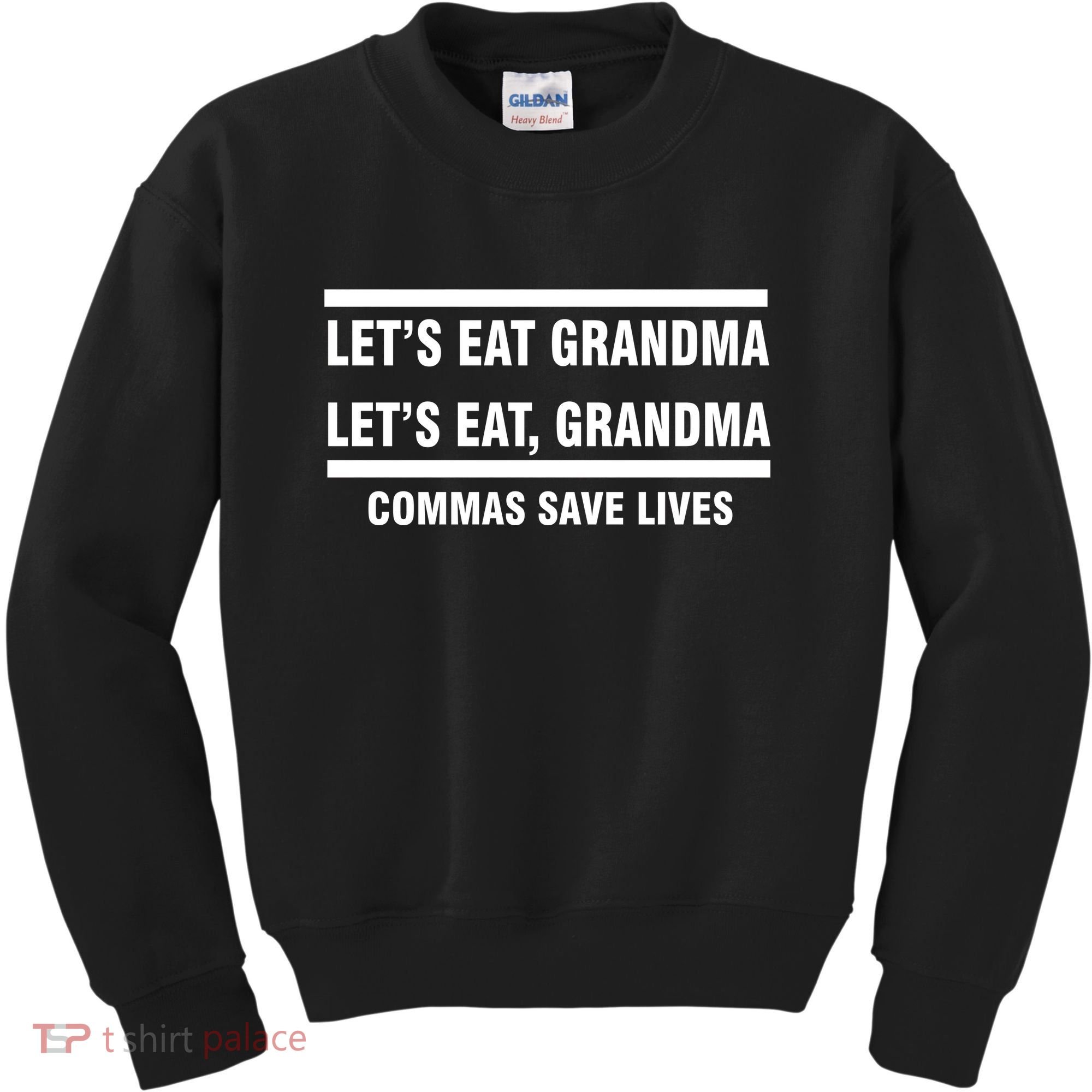 Let's Eat Grandma Commas Save Lives Kids Sweatshirt