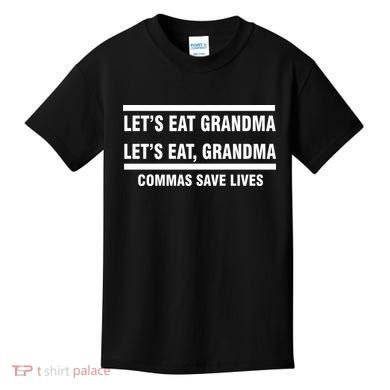 Let's Eat Grandma Commas Save Lives Kids T-Shirt