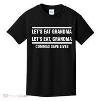 Let's Eat Grandma Commas Save Lives Kids T-Shirt thumb 0