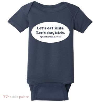 Let's Eat Kids Punctuation Matter Baby Bodysuit