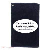 Let's Eat Kids Punctuation Matter Golf Towel thumb 0