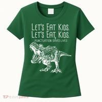 Let's Eat Kids Punctuation Saves Lives Dinosaur Women's T-Shirt thumb 0