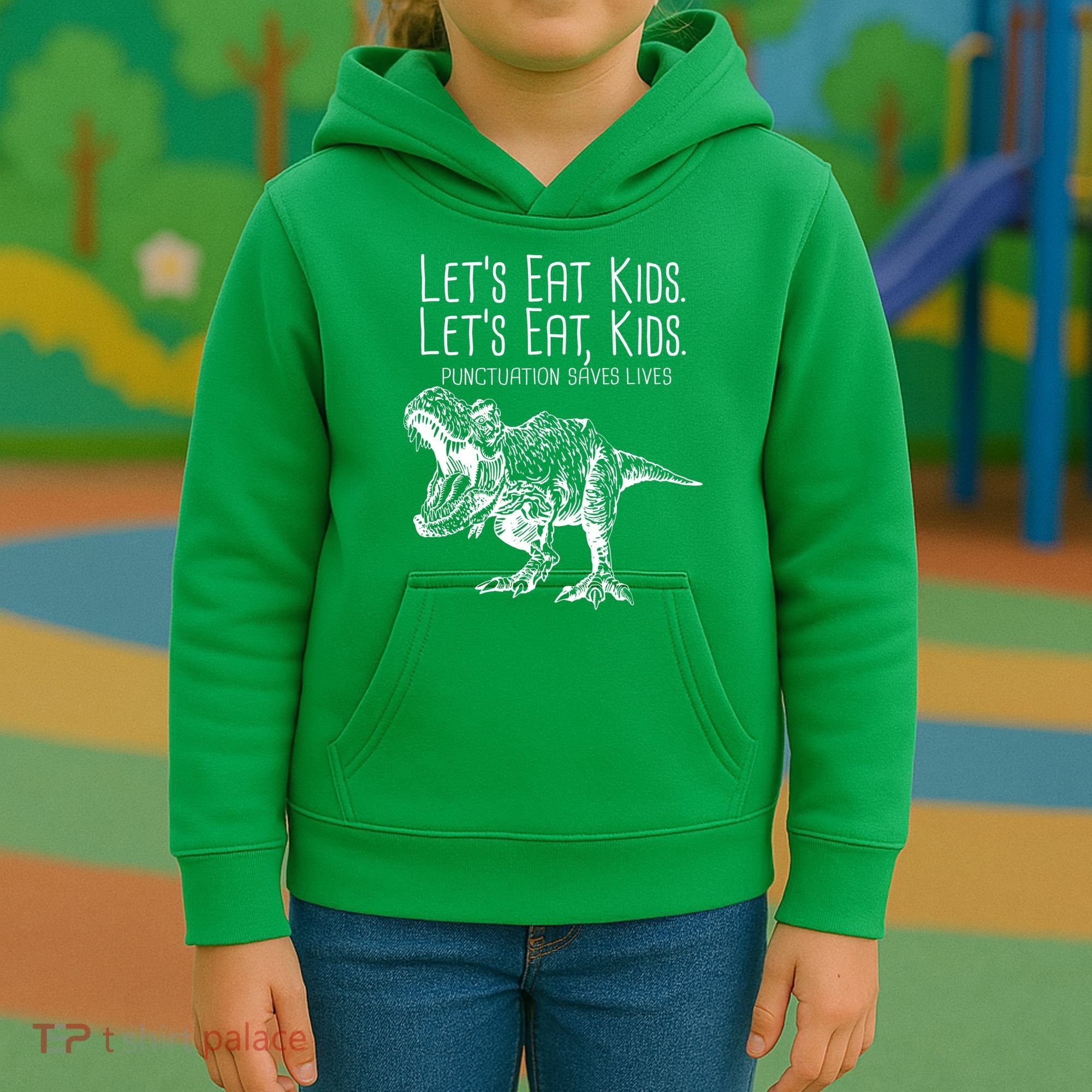 Let's Eat Kids Punctuation Saves Lives Dinosaur Kids Hoodie
