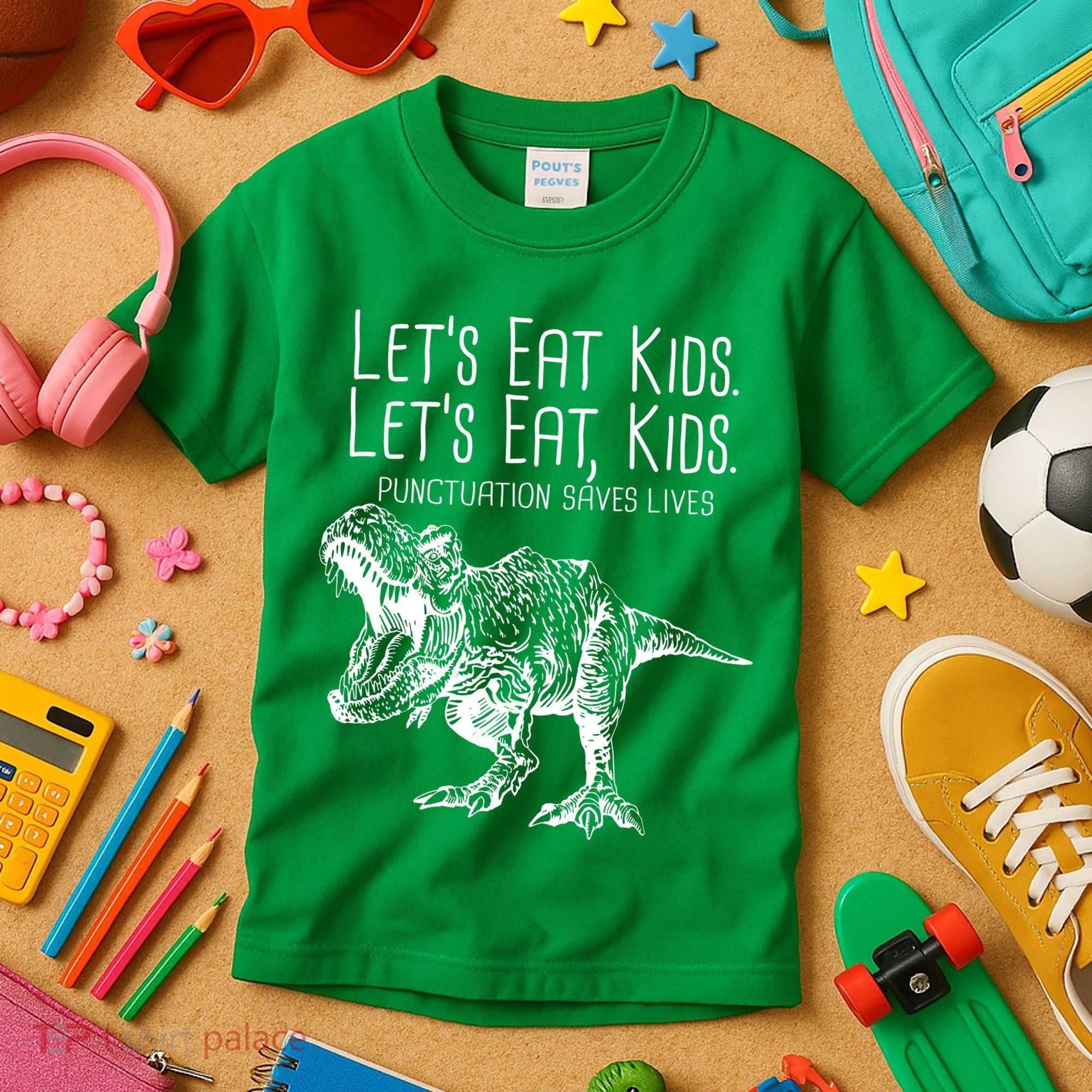 Let's Eat Kids Punctuation Saves Lives Dinosaur Kids T-Shirt