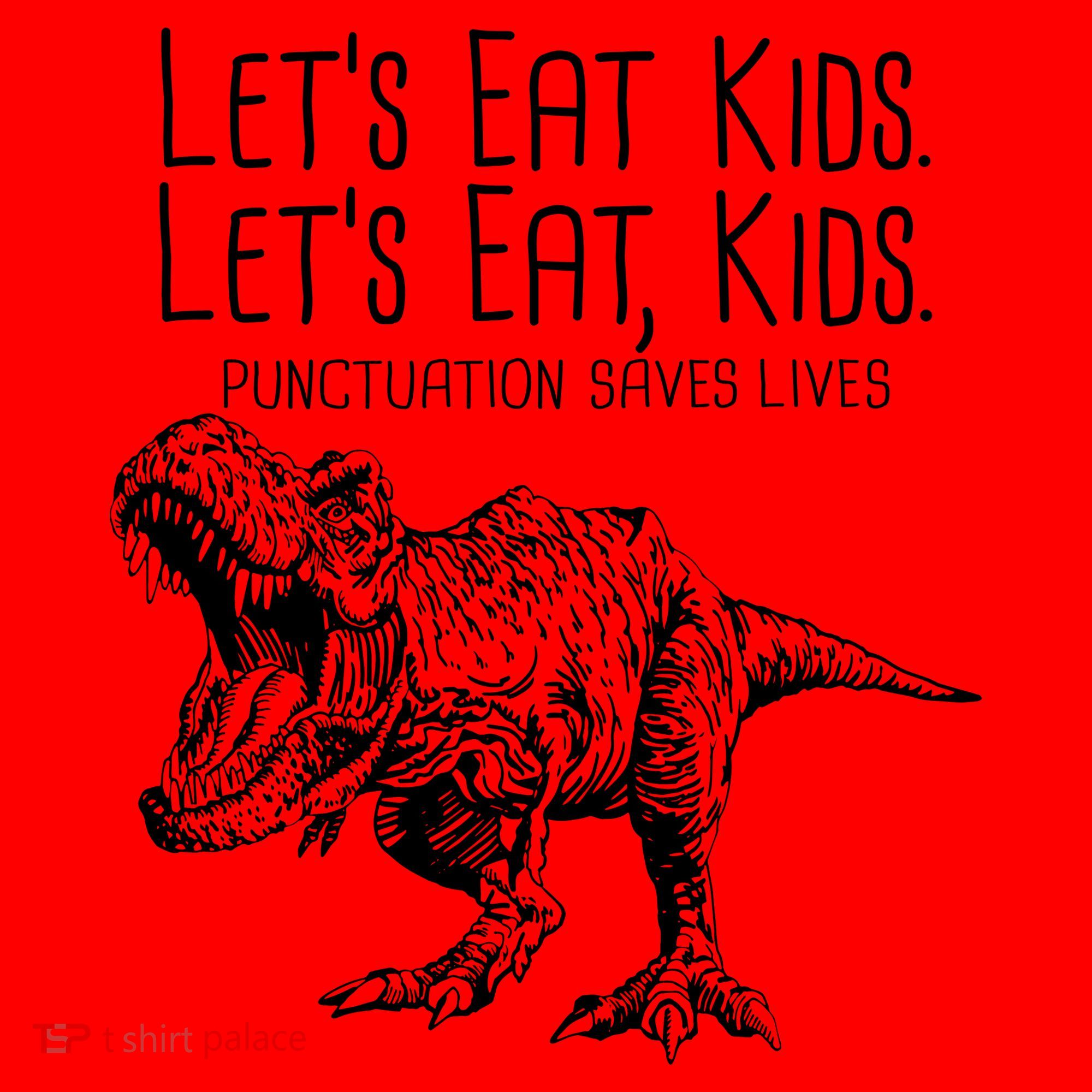 Let's Eat Kids Punctuation Saves Lives Dinosaur Santa Hat
