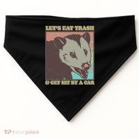 Let's Eat Trash And Get Hit By A Car Opossum USA-Made Doggie Bandana thumb 0