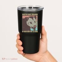 Let's Eat Trash And Get Hit By A Car Opossum Tumbler thumb 2