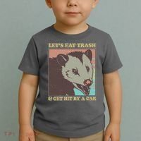 Let's Eat Trash And Get Hit By A Car Opossum Toddler T-Shirt thumb 2