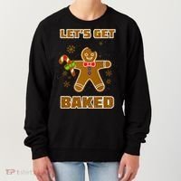 Let's Get Baked Women's Sweatshirt thumb 0