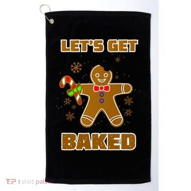 Let's Get Baked Golf Towel
