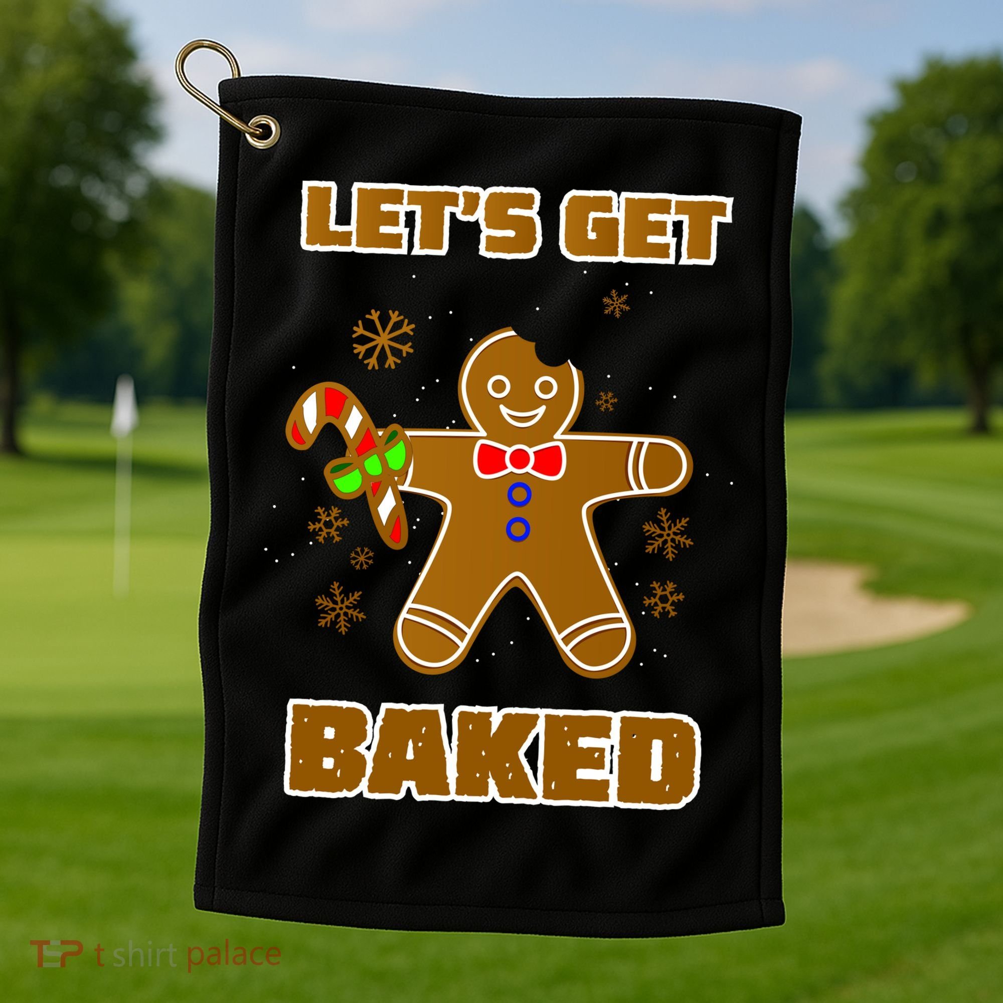 Let's Get Baked Golf Towel