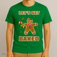 Let's Get Baked T-Shirt thumb 3