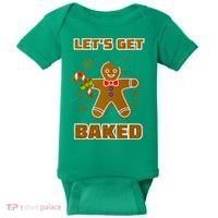 Let's Get Baked Baby Bodysuit thumb 0