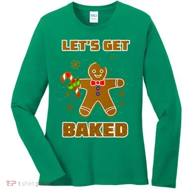 Let's Get Baked Women's Long Sleeve Shirt