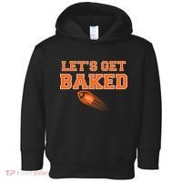 Let's Get Baked Football Cleveland Toddler Hoodie thumb 0