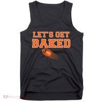 Let's Get Baked Football Cleveland Tank Top thumb 0