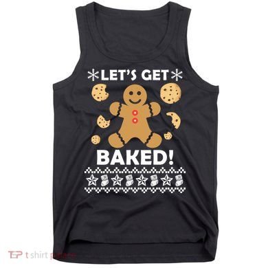 Let's Get Baked Gingerbread Cookie Ugly Christmas Tank Top