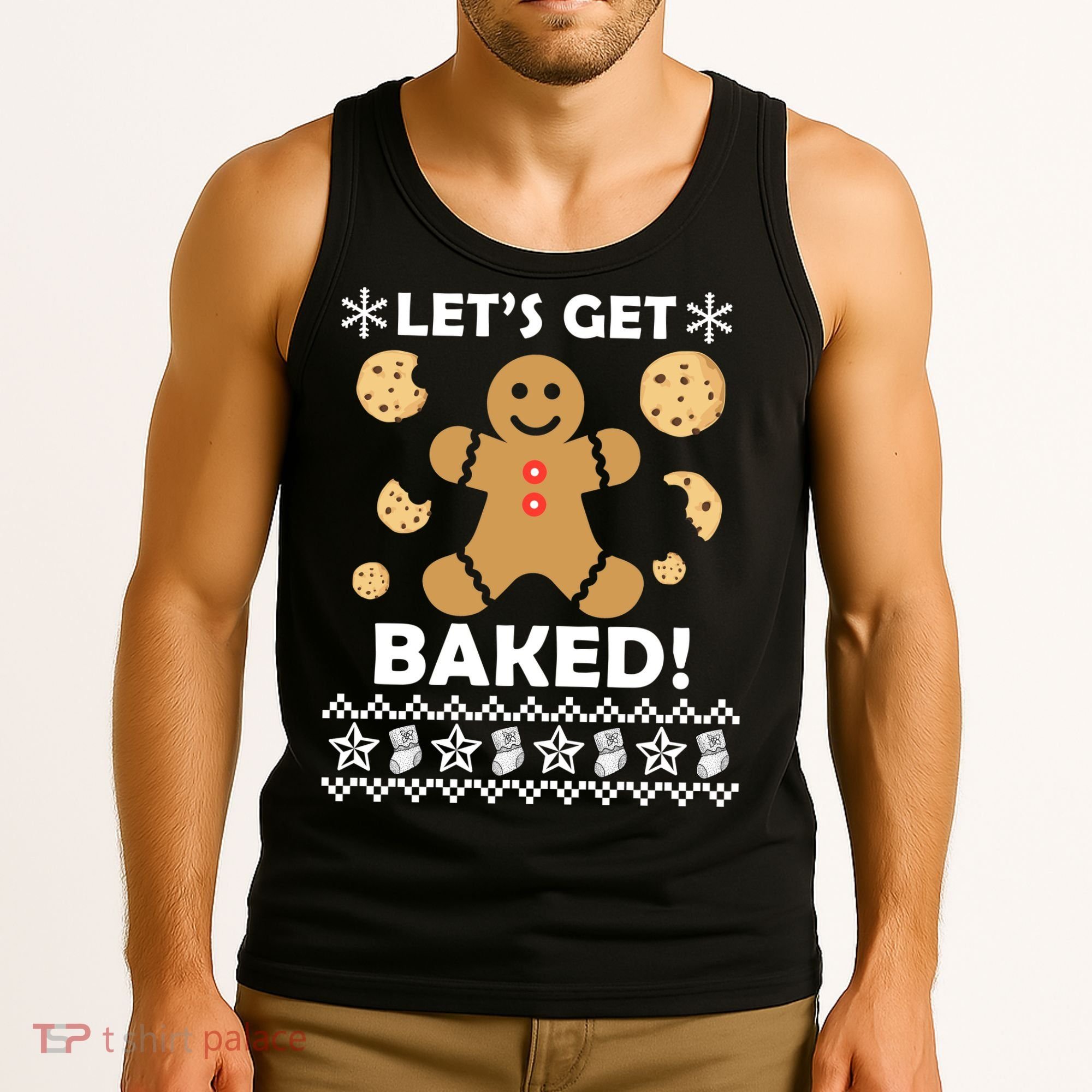 Let's Get Baked Gingerbread Cookie Ugly Christmas Tank Top