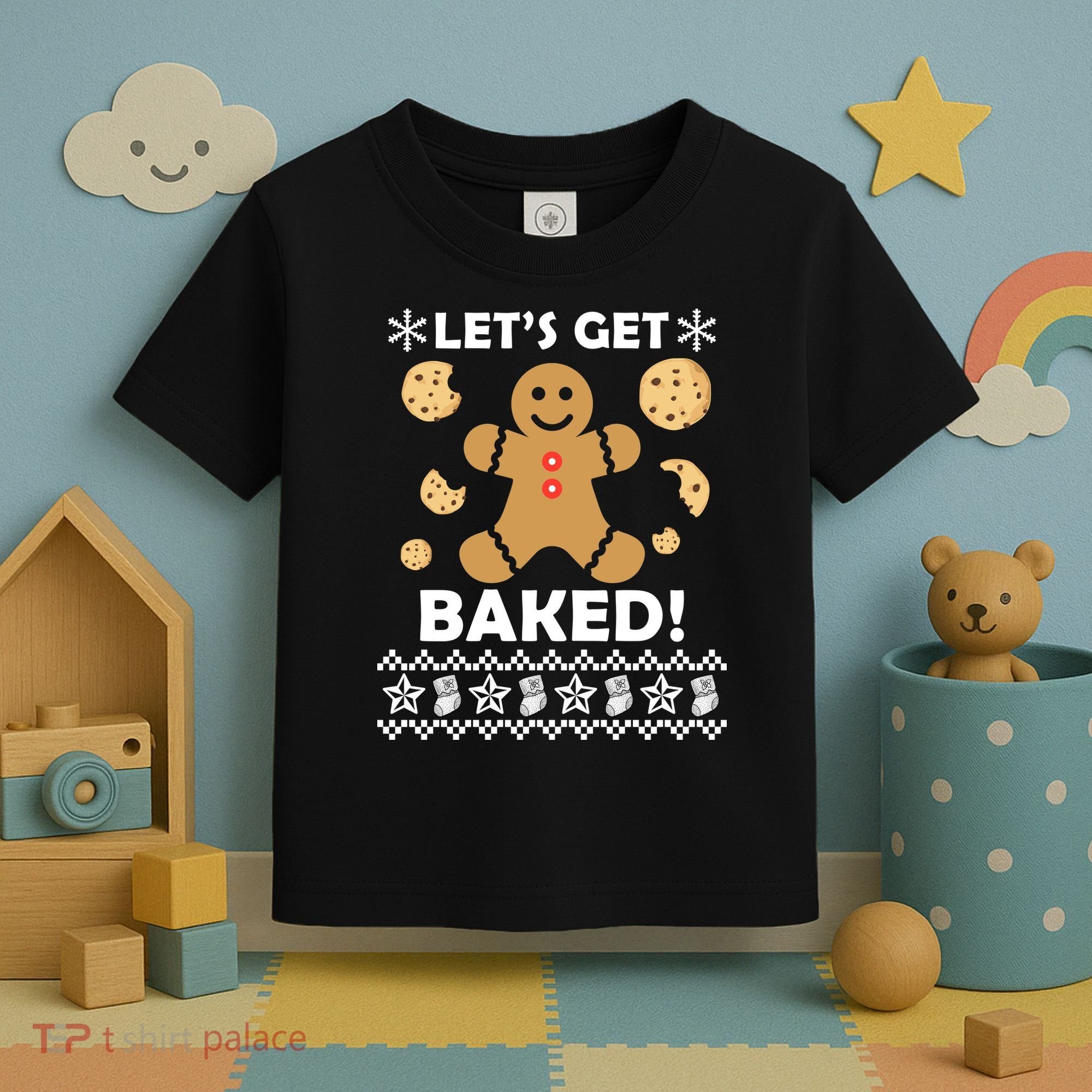 Let's Get Baked Gingerbread Cookie Ugly Christmas Toddler T-Shirt