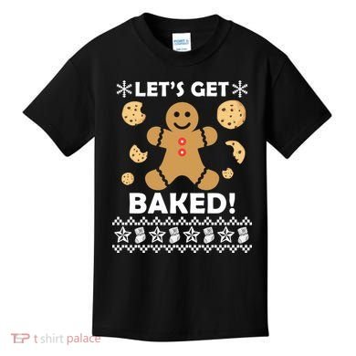 Let's Get Baked Gingerbread Cookie Ugly Christmas Kids T-Shirt